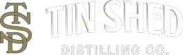 Tin Shed Distilling Co.